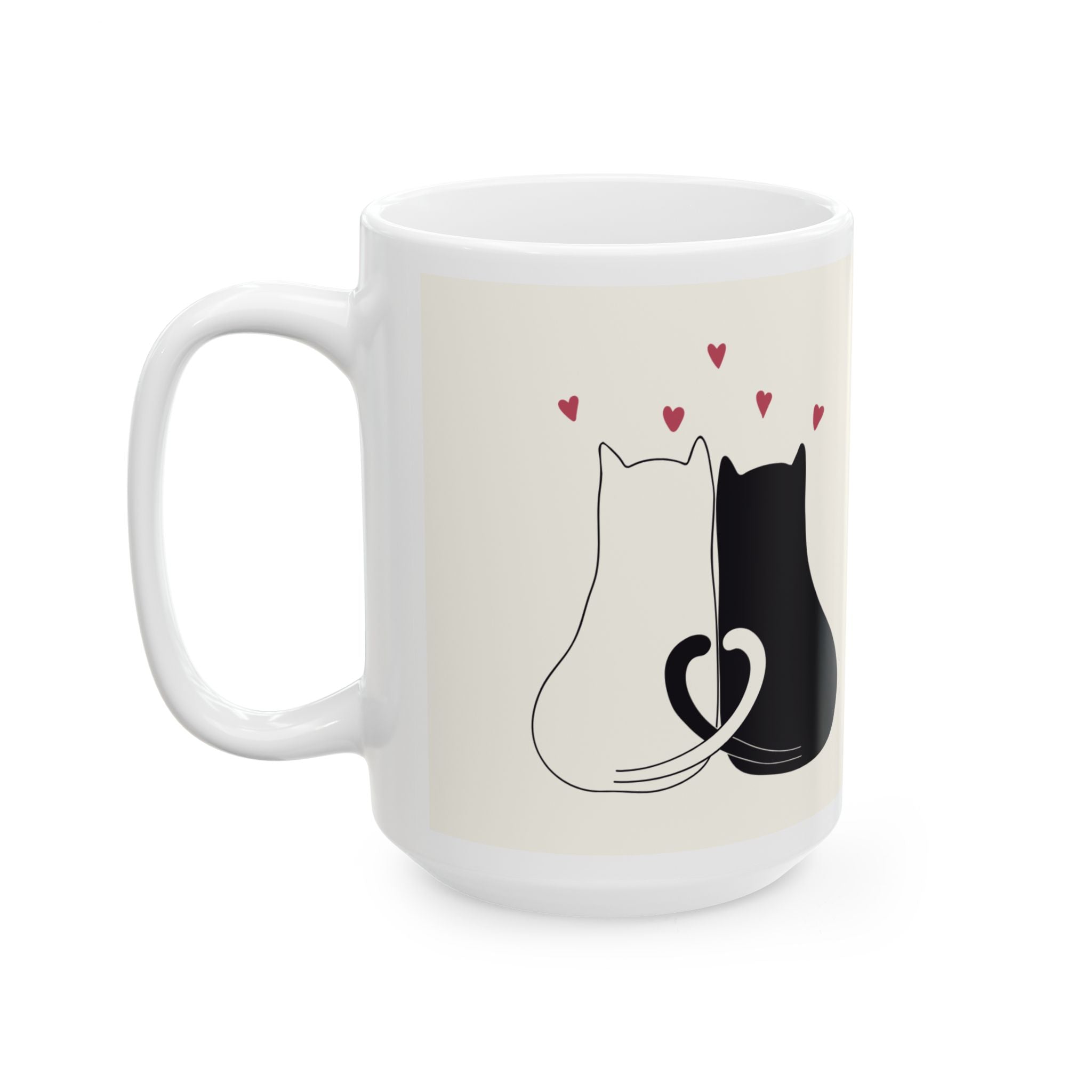Romantic Cat Couple Ceramic Mug – Love Quote Coffee Tea Cup (11oz & 15oz)