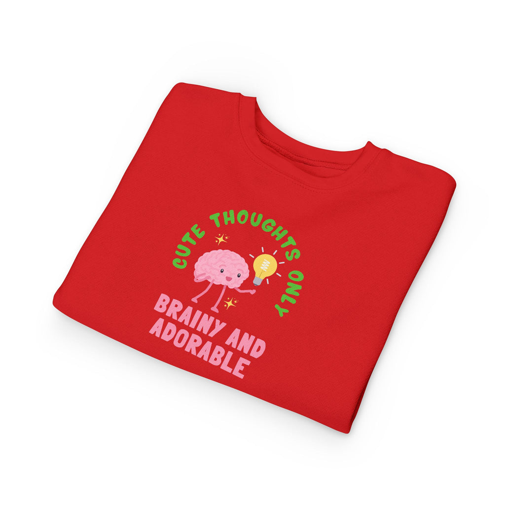 Toddler Sweatshirt Cute Thoughts Only Brain Character Daisy Design