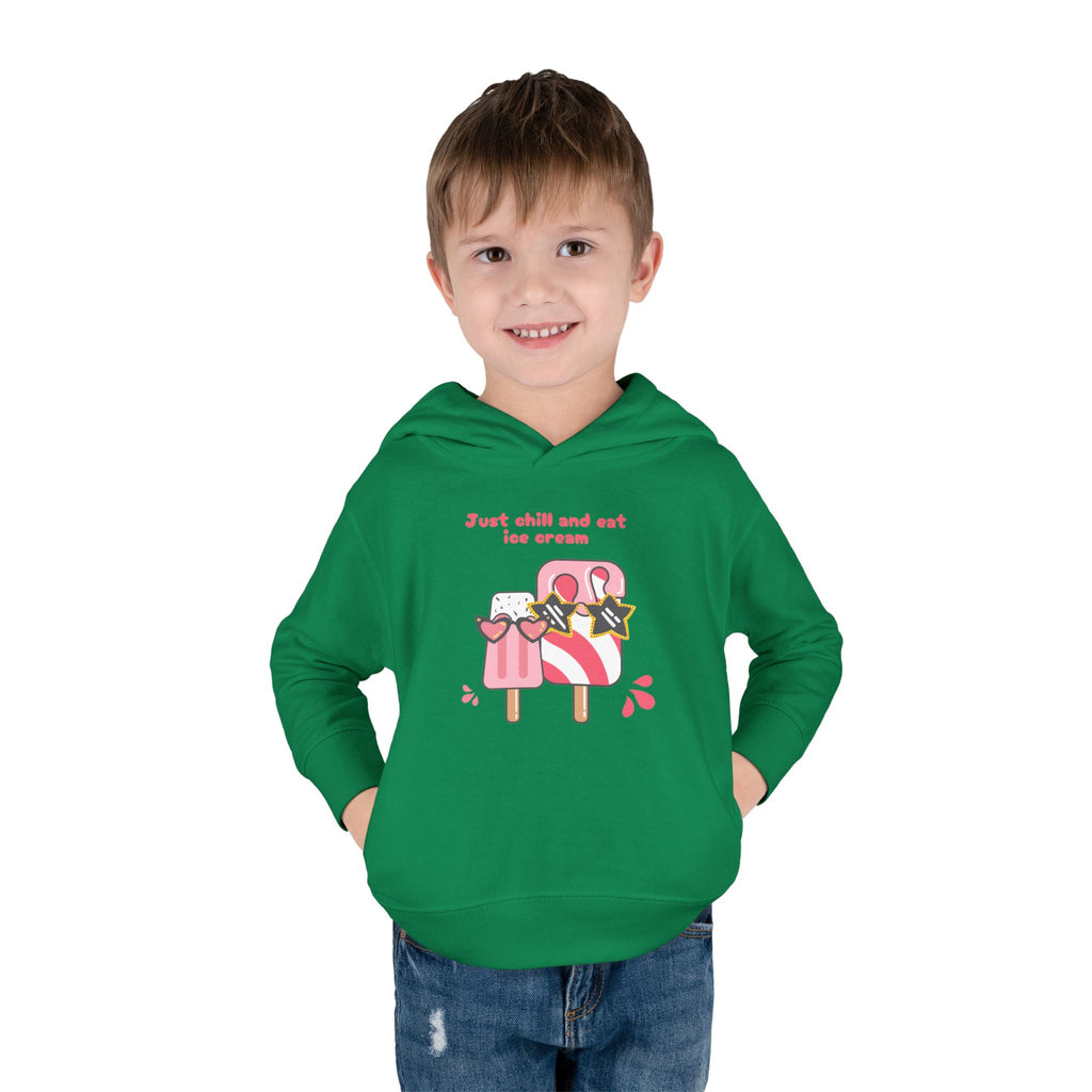 Just Chill and Eat Ice Cream Toddler Hoodie