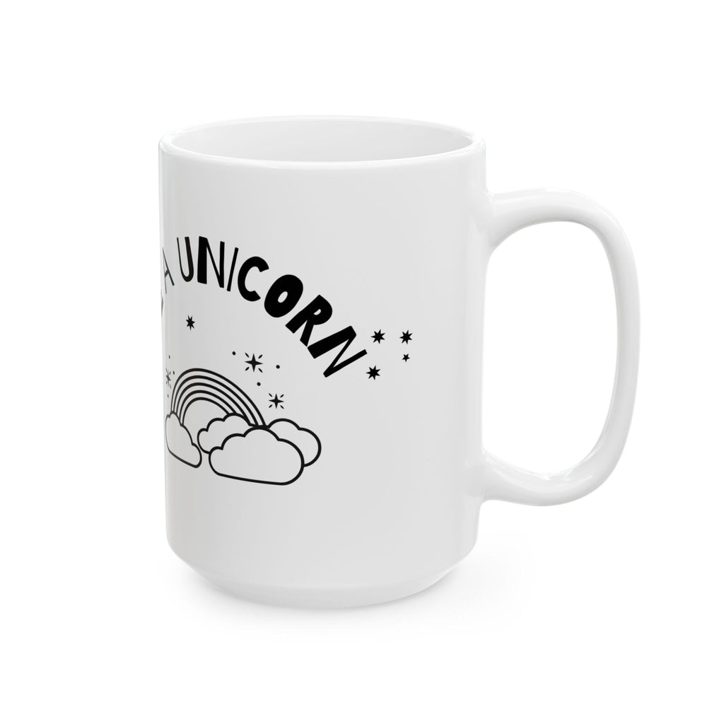 Inspirational Unicorn Mug – "Be A Unicorn" Ceramic Coffee Cup (11oz, 15oz)