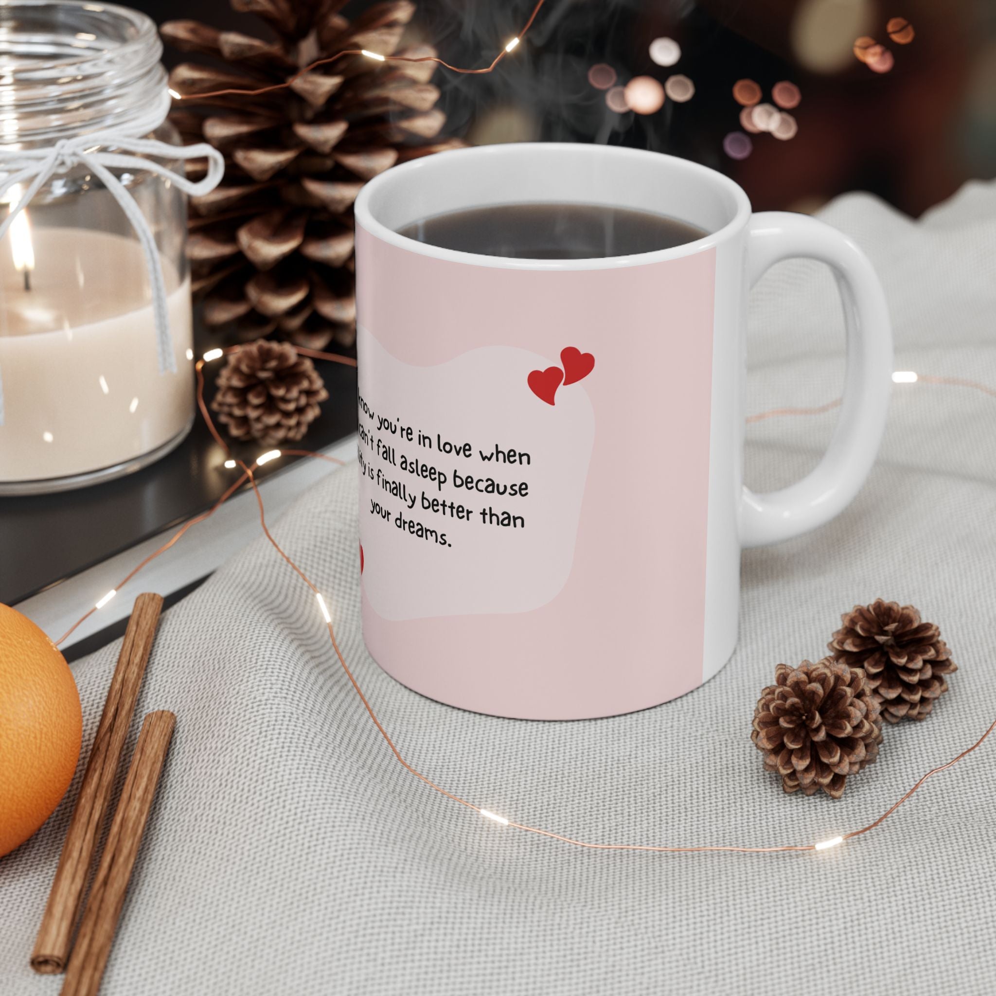 Romantic Quote Ceramic Mug — Pink Couple Hands Design (11oz/15oz)