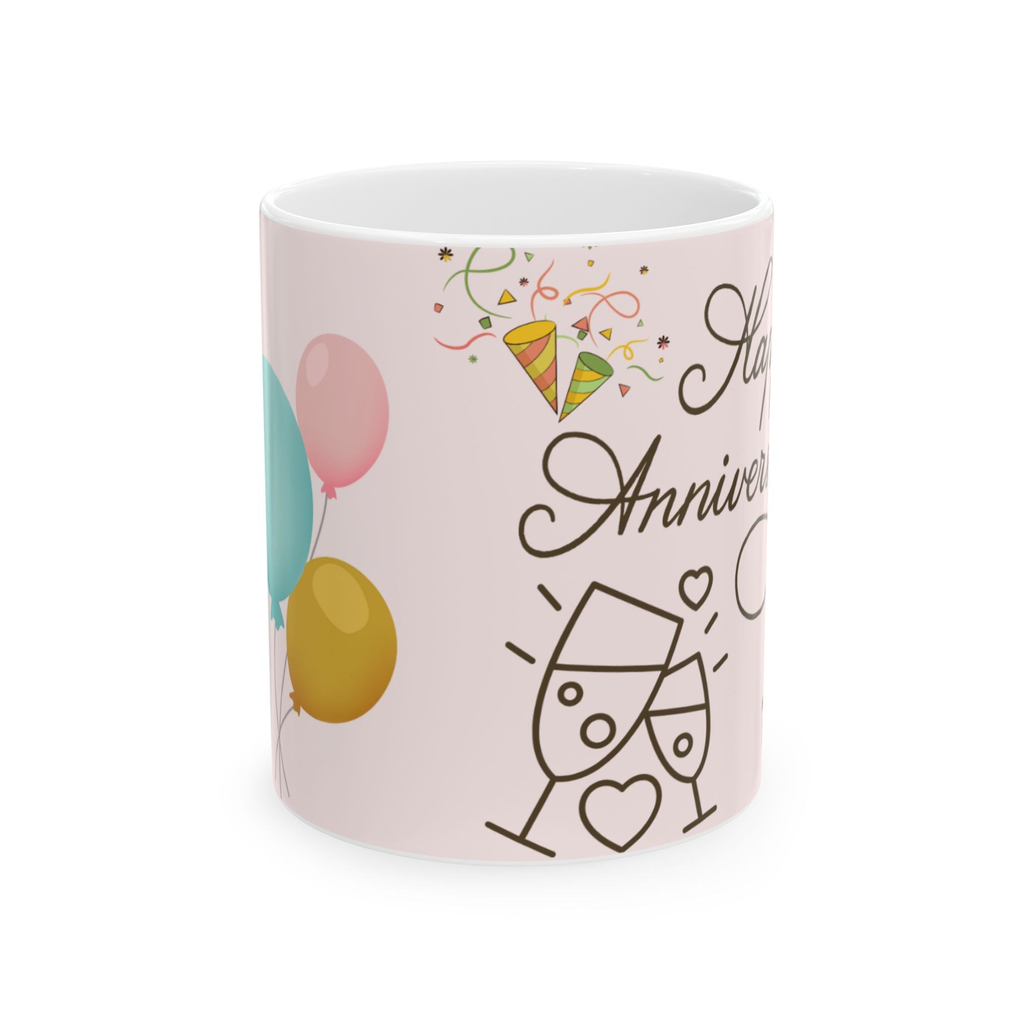Anniversary Ceramic Mug – Happy Anniversary with Balloons & Cheers (11oz/15oz)