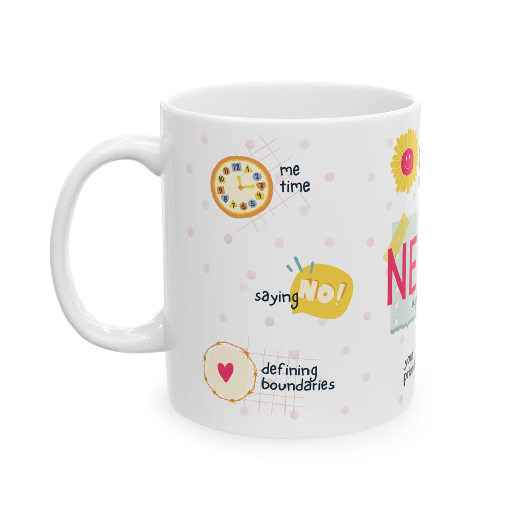 Never Apologize For You – Inspirational Ceramic Mug (11oz/15oz)