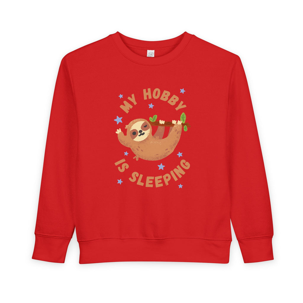 Sloth Toddler Sweatshirt - My Hobby is Sleeping - Soft Cozy Neutral Colors