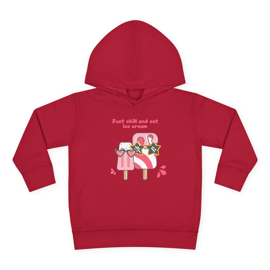 Just Chill and Eat Ice Cream Toddler Hoodie