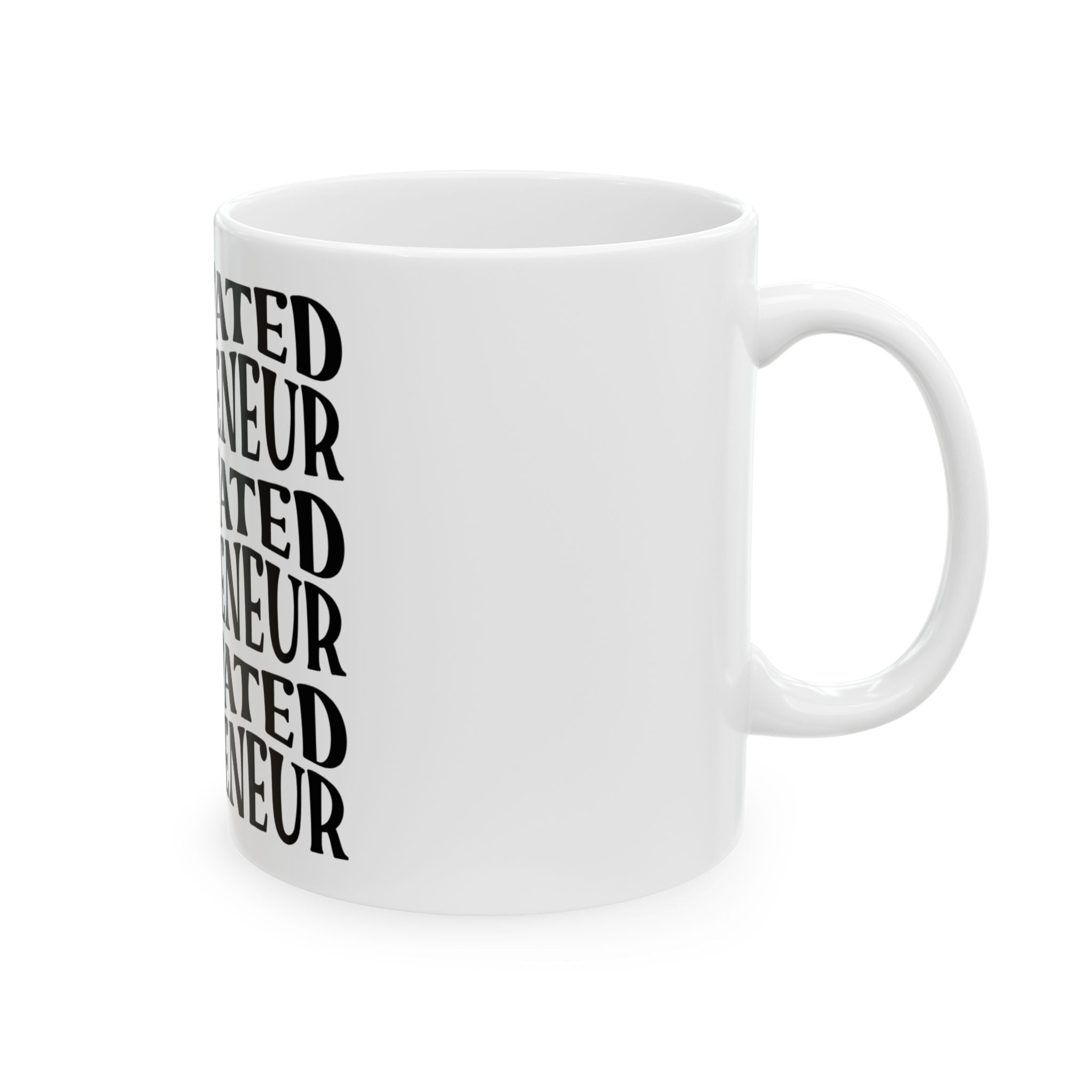 Motivated Mompreneur Coffee Mug — Inspirational Ceramic Mug for Mom Entrepreneurs (11oz, 15oz)