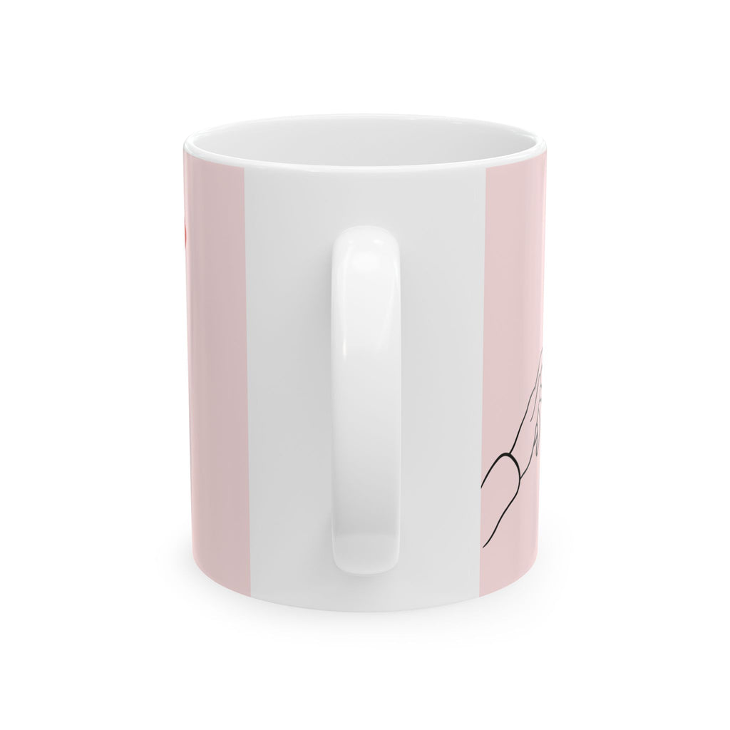 Romantic Quote Ceramic Mug — Pink Couple Hands Design (11oz/15oz)