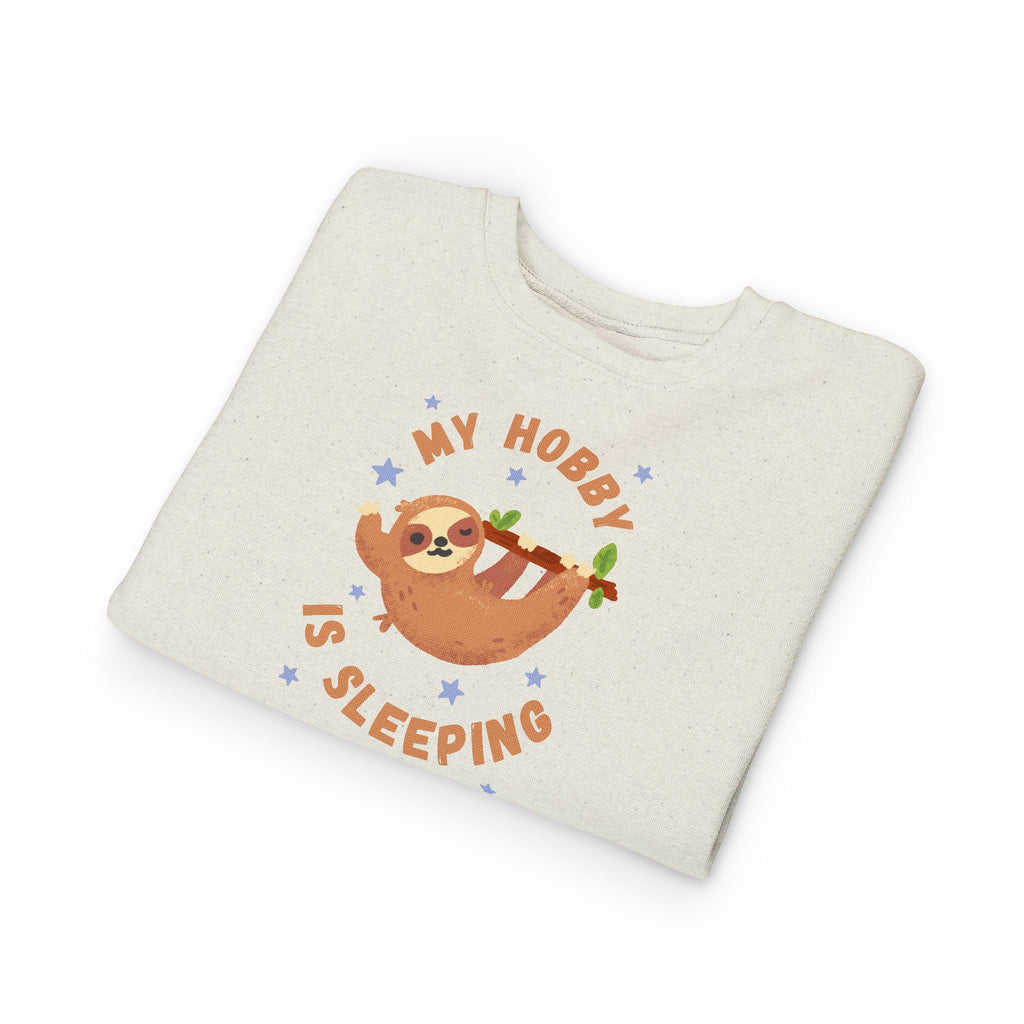 Sloth Toddler Sweatshirt - My Hobby is Sleeping - Soft Cozy Neutral Colors
