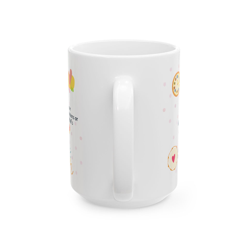 Never Apologize For You – Inspirational Ceramic Mug (11oz/15oz)