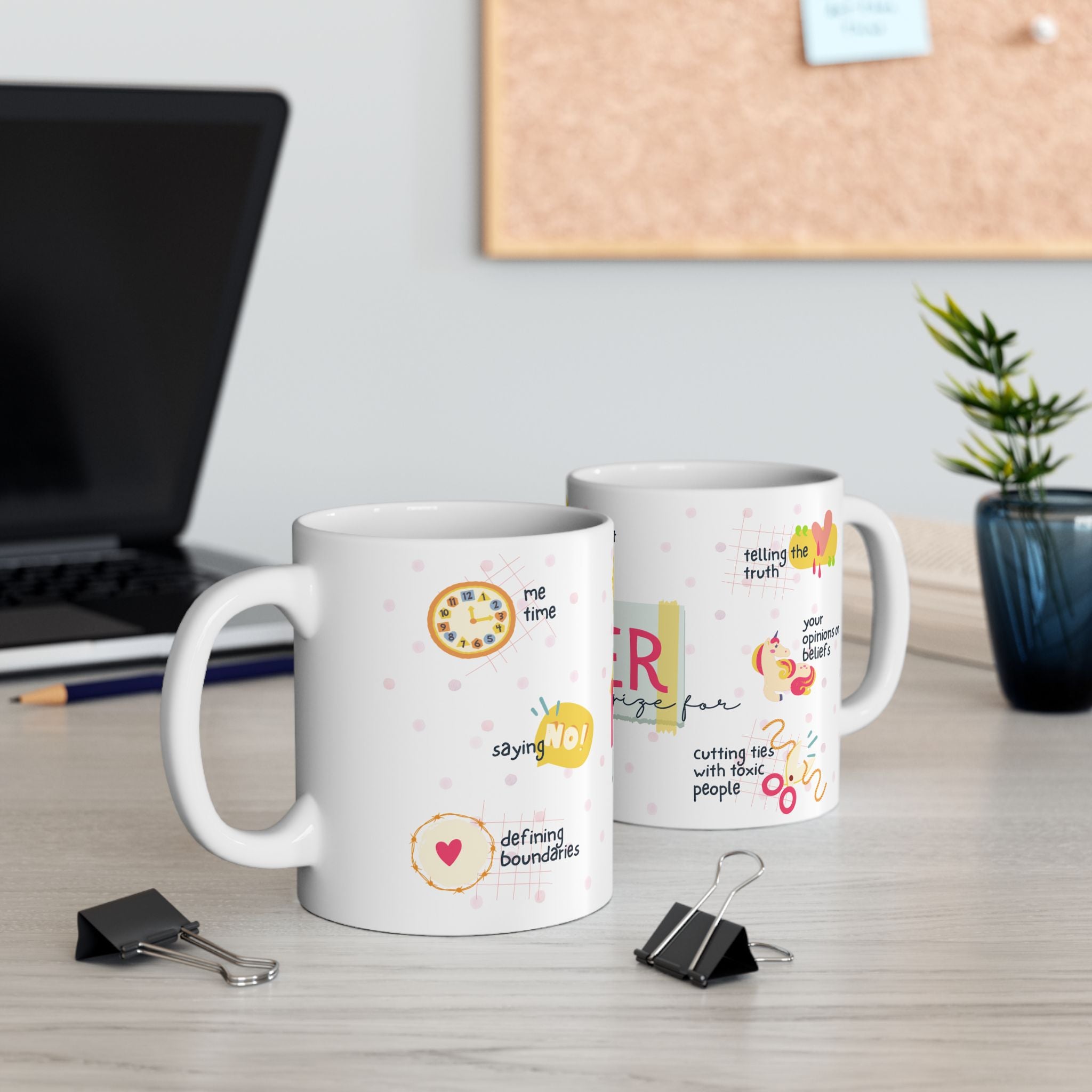 Never Apologize For You – Inspirational Ceramic Mug (11oz/15oz)