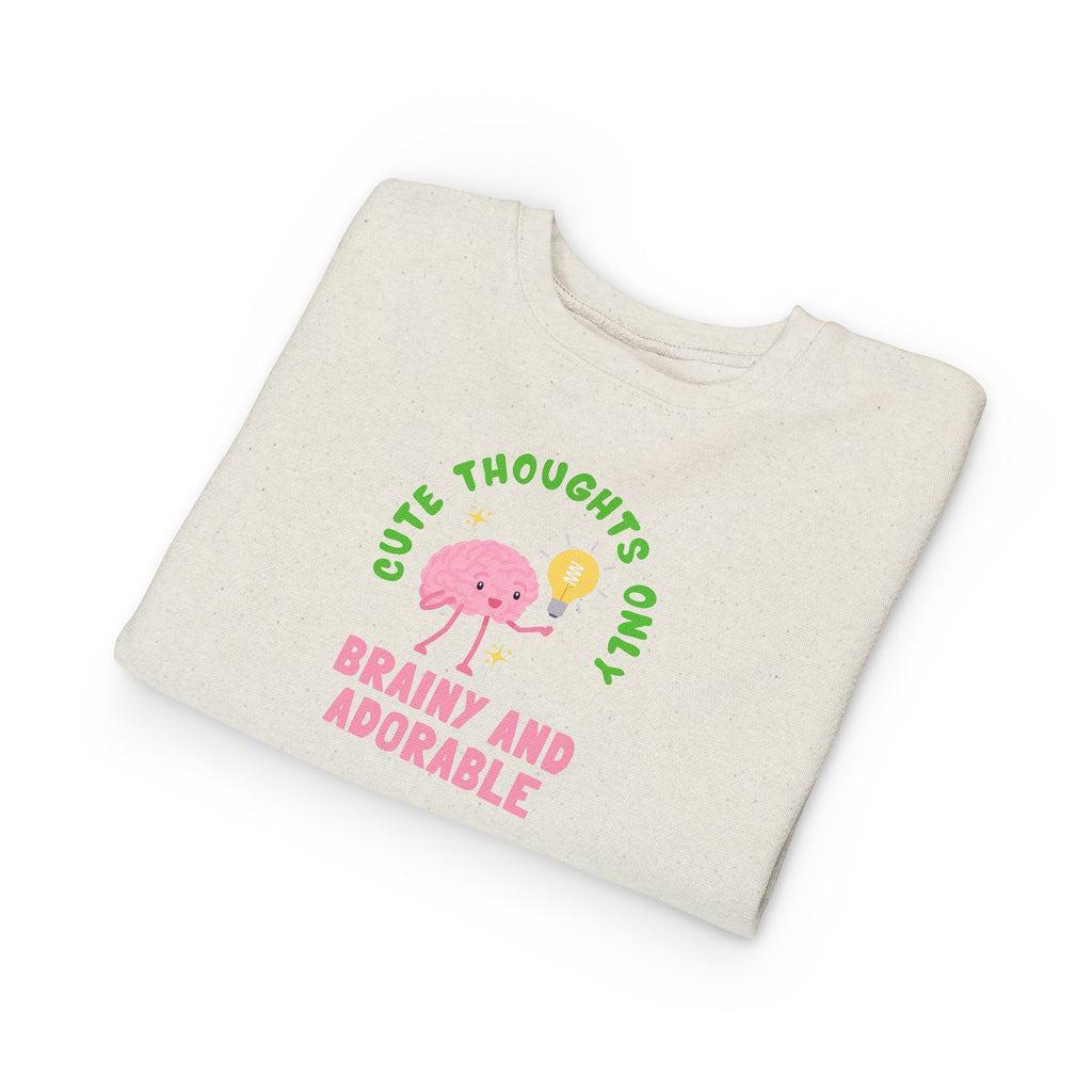 Toddler Sweatshirt Cute Thoughts Only Brain Character Daisy Design