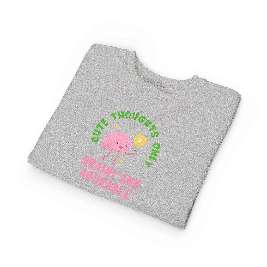 Toddler Sweatshirt Cute Thoughts Only Brain Character Daisy Design