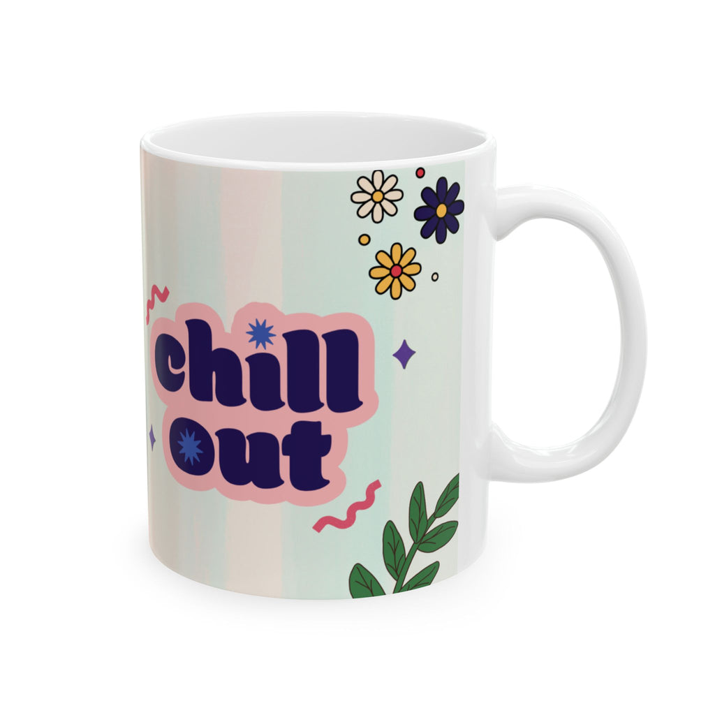 Cute Retro Pop Art Ceramic Mug – 'Chill Out' Floral Coffee Cup (11oz & 15oz)