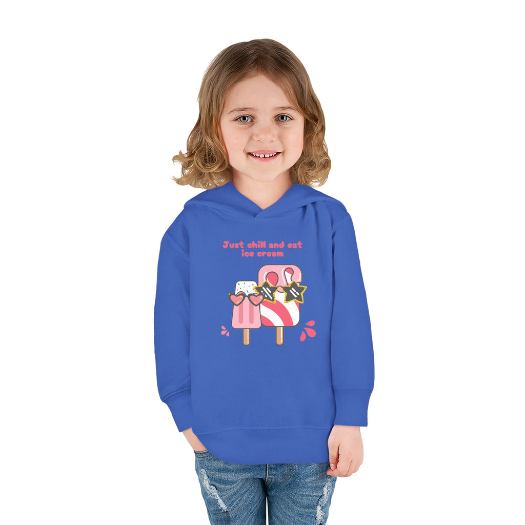 Just Chill and Eat Ice Cream Toddler Hoodie