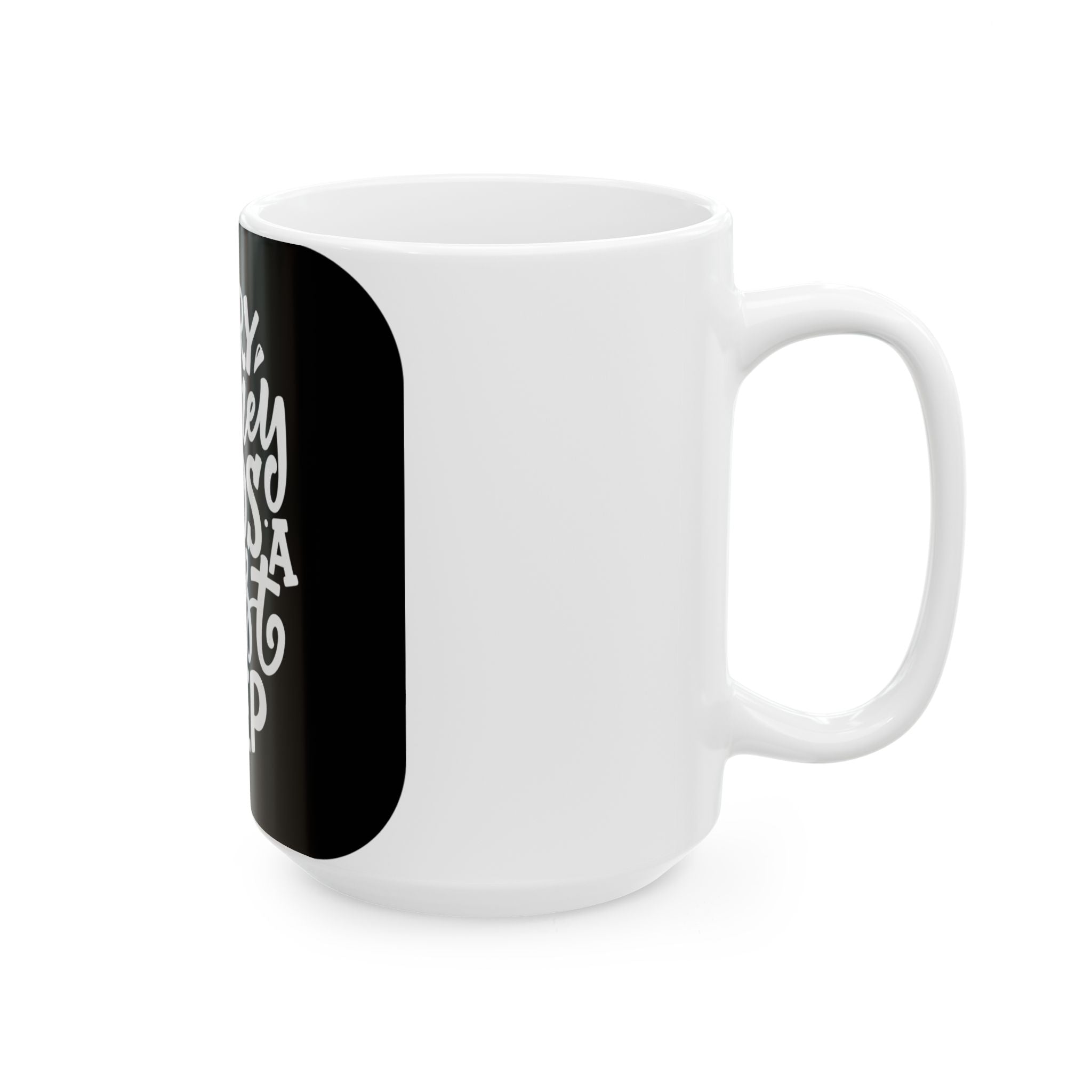 Motivational Ceramic Mug — “Every Journey Needs a First Step” Inspirational Coffee Cup