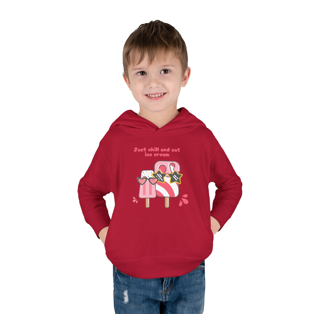 Just Chill and Eat Ice Cream Toddler Hoodie