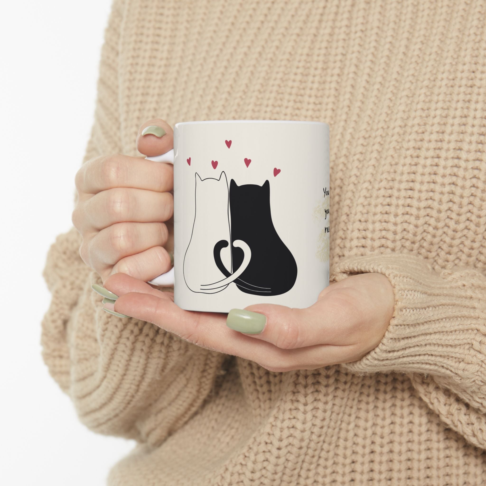 Romantic Cat Couple Ceramic Mug – Love Quote Coffee Tea Cup (11oz & 15oz)