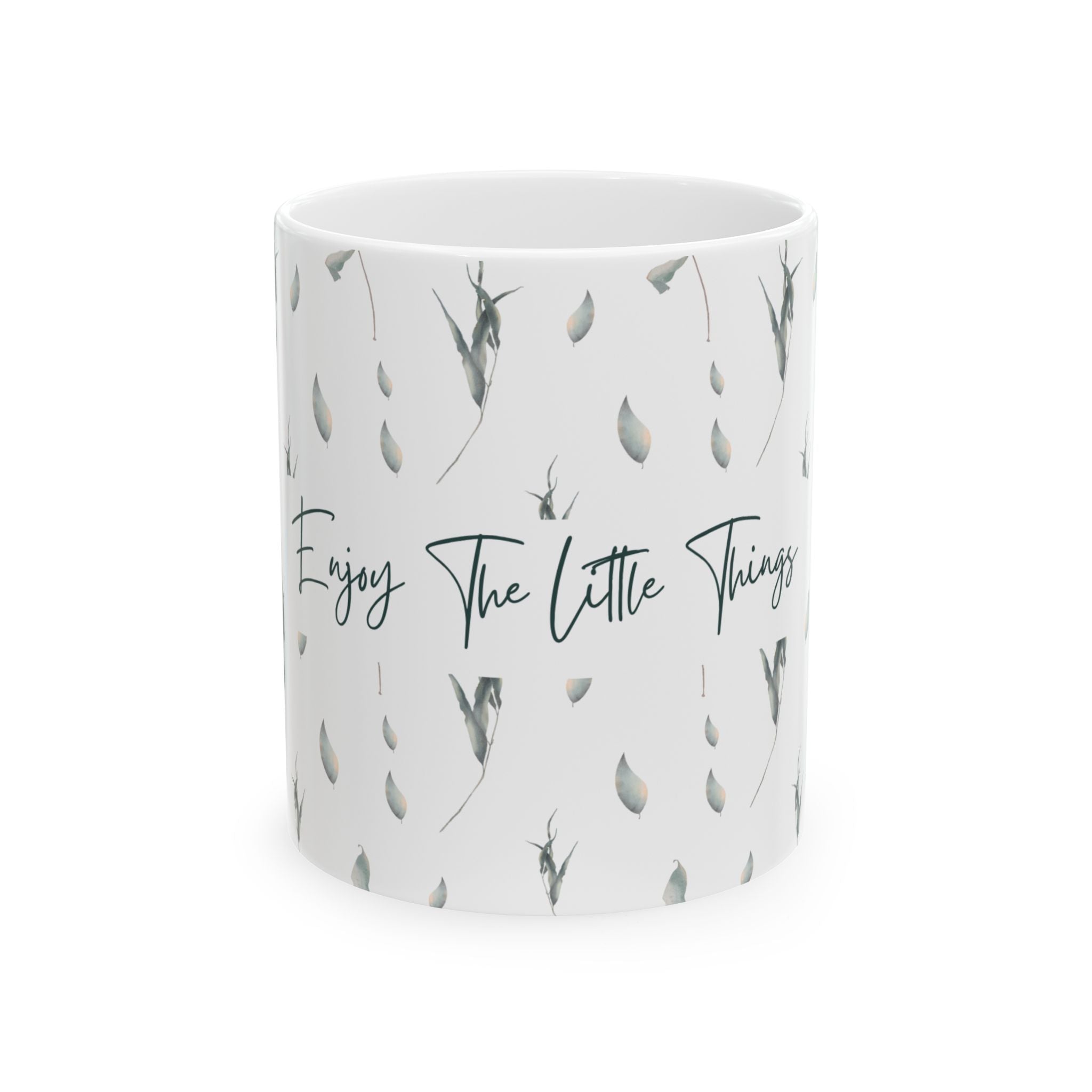 Enjoy The Little Things Ceramic Mug — Minimal Botanical 11oz & 15oz Coffee Tea Cup