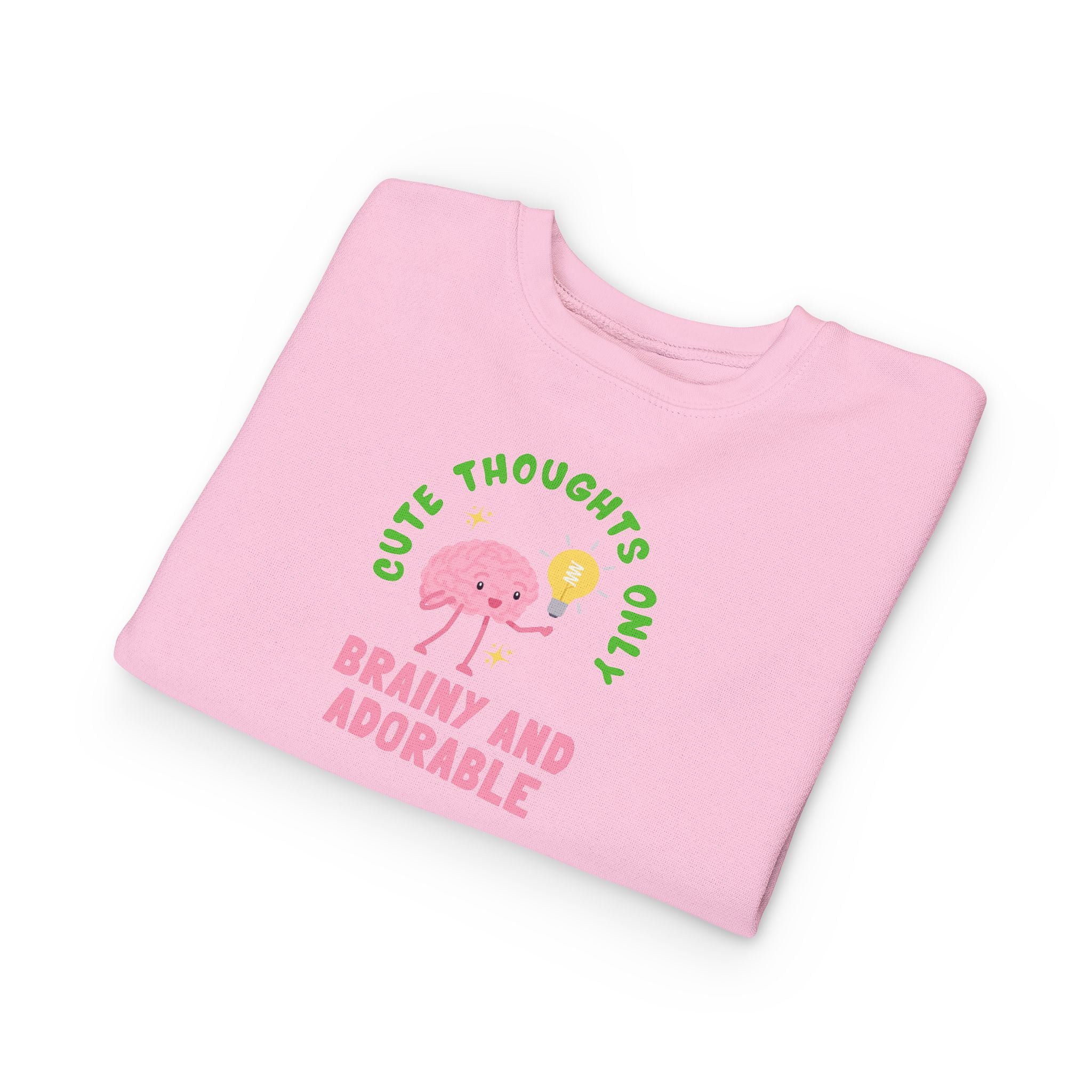 Toddler Sweatshirt Cute Thoughts Only Brain Character Daisy Design