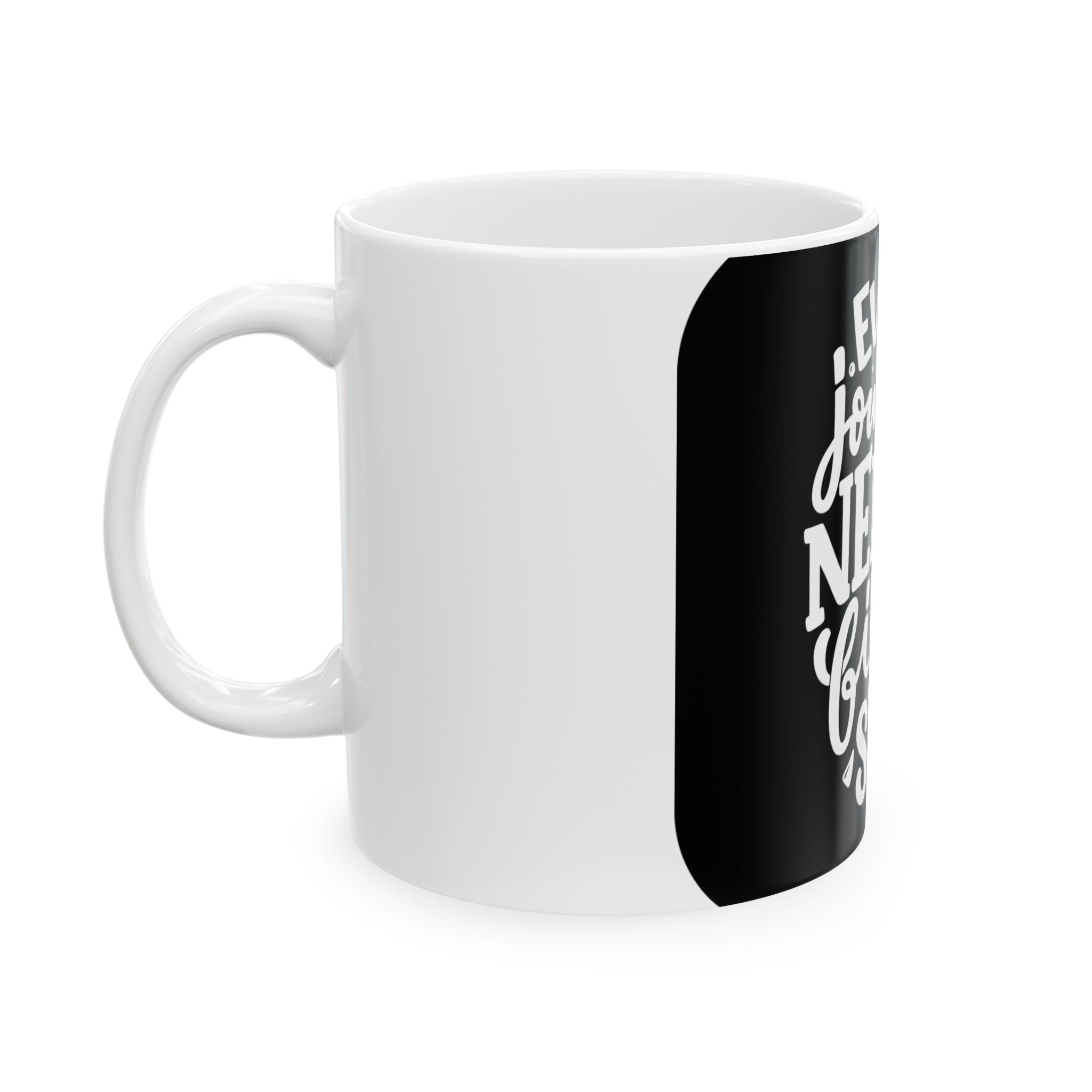 Motivational Ceramic Mug — “Every Journey Needs a First Step” Inspirational Coffee Cup