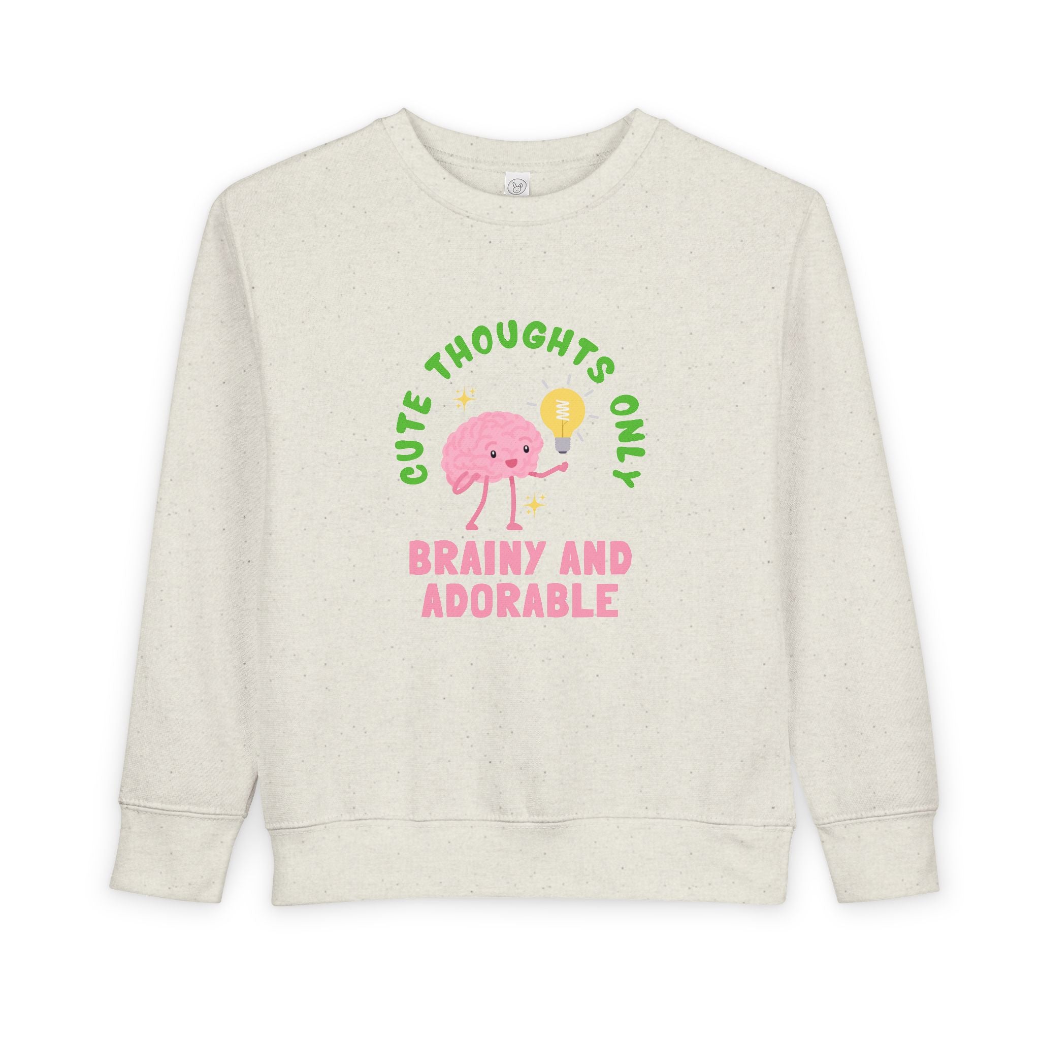 Toddler Sweatshirt Cute Thoughts Only Brain Character Daisy Design