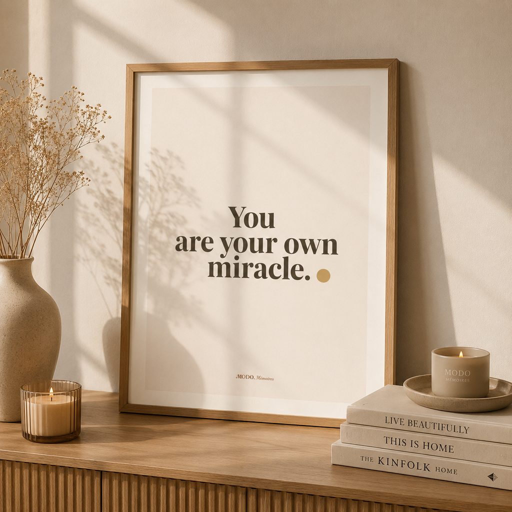 You Are Your Own Miracle.